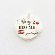 Always kiss me goodnight - Almas Gioielli