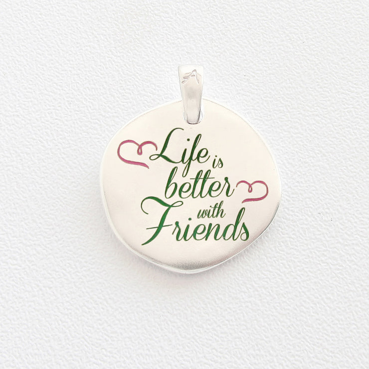 Life is better with friends - Almas Gioielli